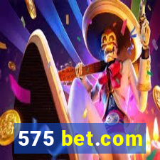 575 bet.com